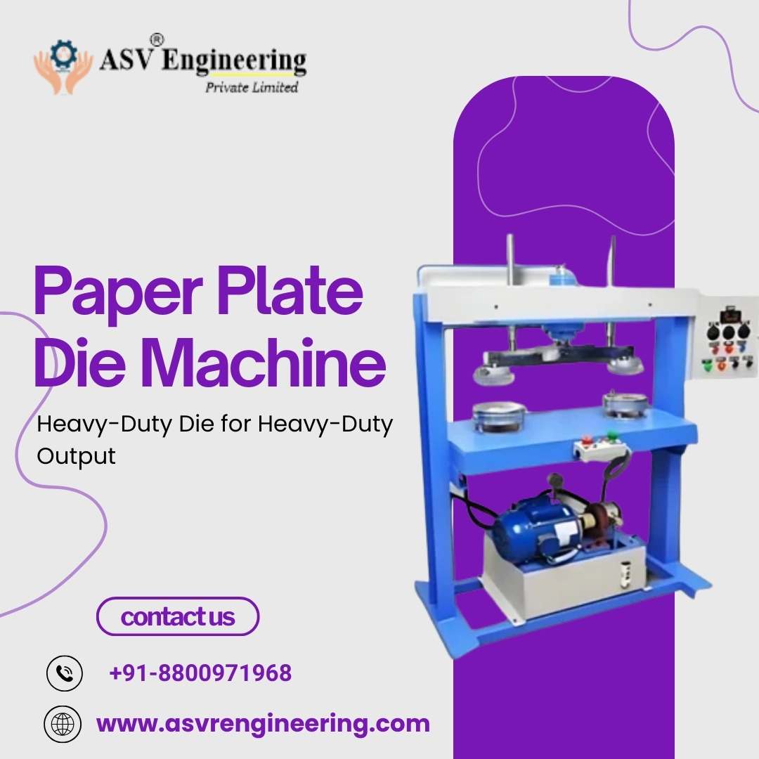 Trusted Paper Plate Die Manufacturers Offering Durable & Custom Dies for Automatic Machines